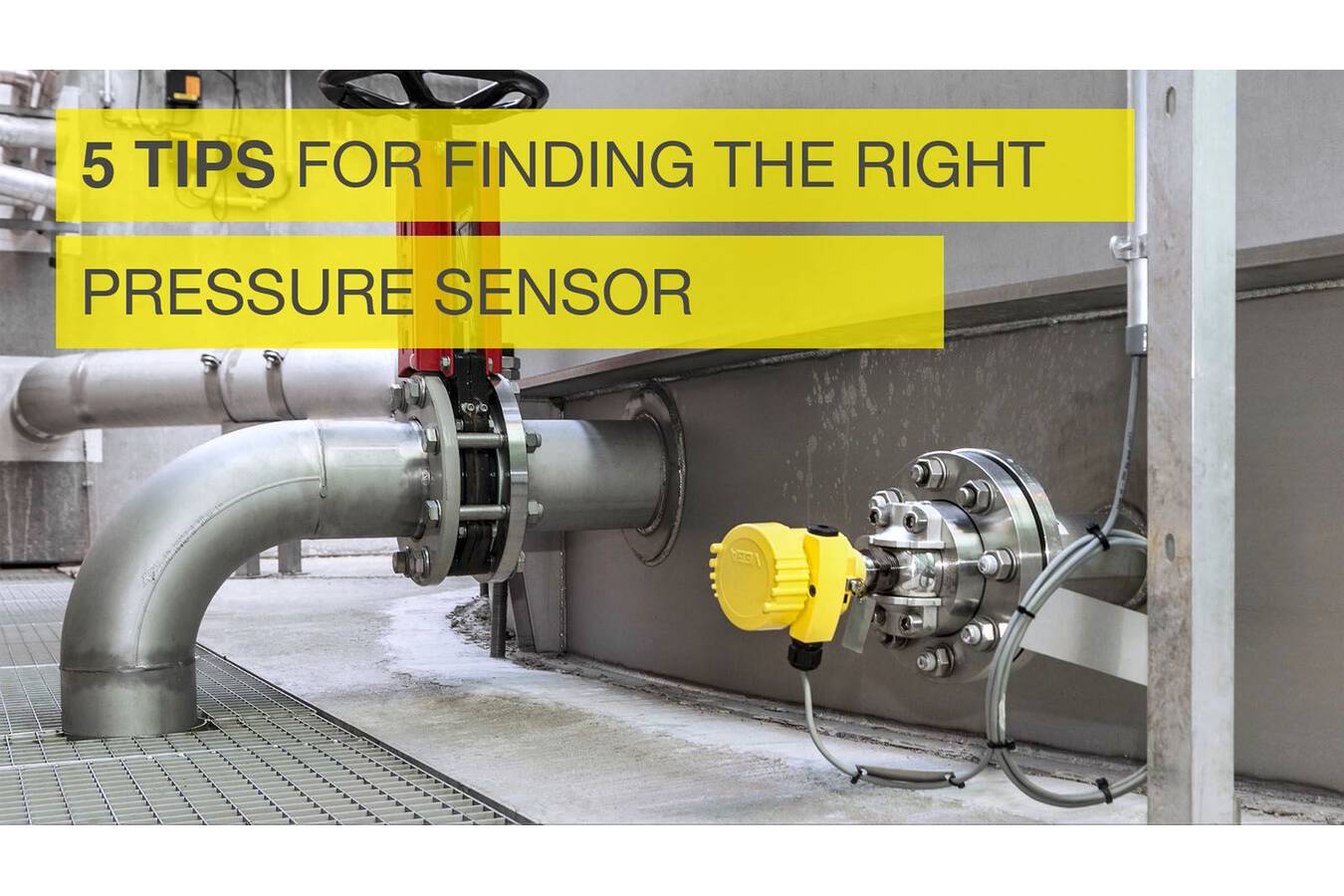 Our 5 tips for finding the right pressure sensor 