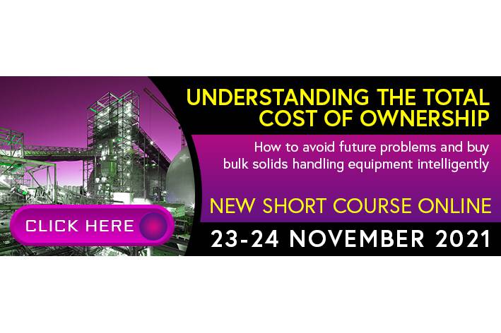 New short course: Total Cost of Ownership of bulk solids equipment Understanding the Total Cost of Ownershiphow to avoid future problems and buy bulk solids handling equipment intelligently