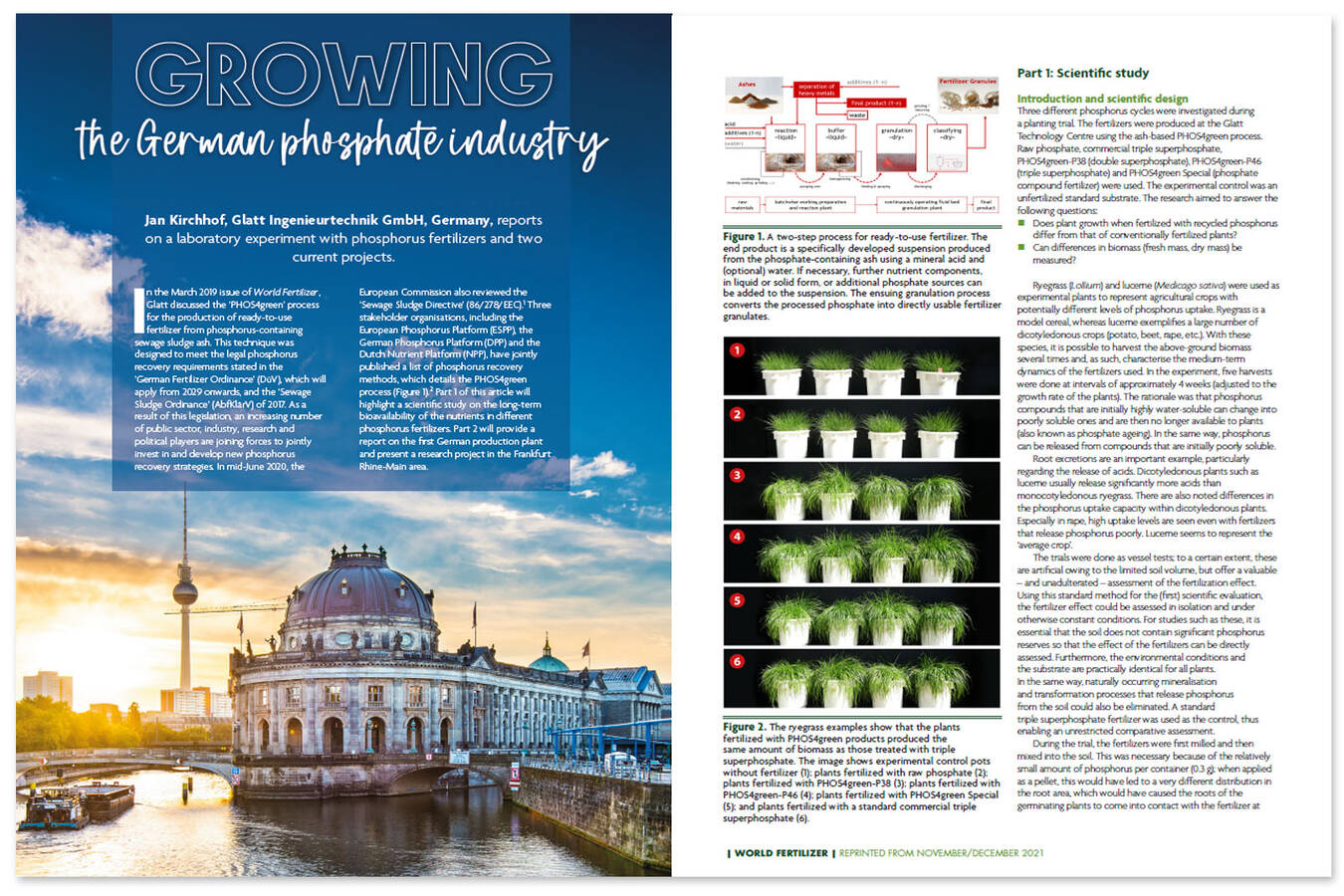 Growing the German phosphate industry Jan Kirchhof, Glatt Ingenieurtechnik GmbH, Germany, reports on a laboratory experiment with phosphorus fertilizers and two current projects.