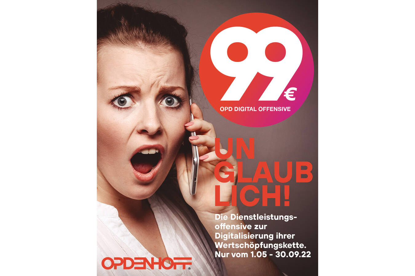 OPDENHOFF Digitalisation Campaign  ’99‘ At first glance, digitalisation raises many questions - but in reality it provides the answers and solutions for all decision-making processes in their value creation.