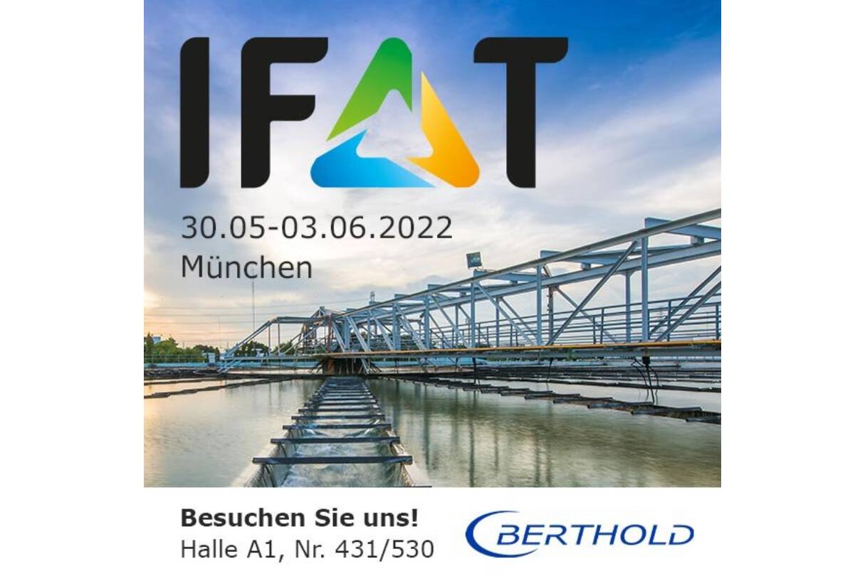 Berthold Technologies at IFAT Munich 30.5 - 3.6 Berthold Technologies is at IFAT 2022 at the joint Baden-Württemberg stand. Visit our stand no. 431/530, hall A1.