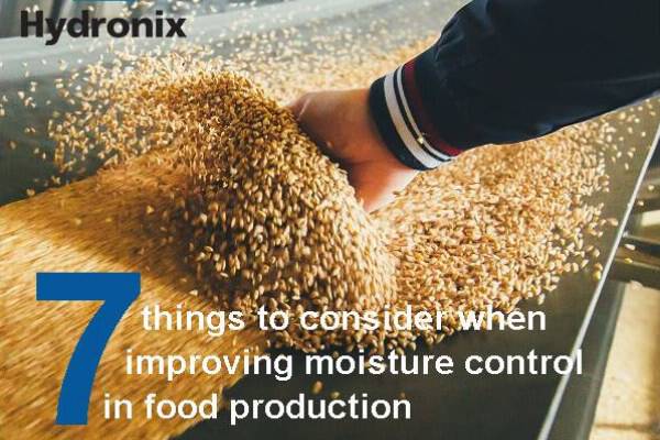 7 things to consider when improving moisture control in food In the manufacture of foodstuffs, getting the moisture content right is paramount. So, what do we need to consider in moisture measurement in food production - and what moisture sensors will be suitable in this demanding application?