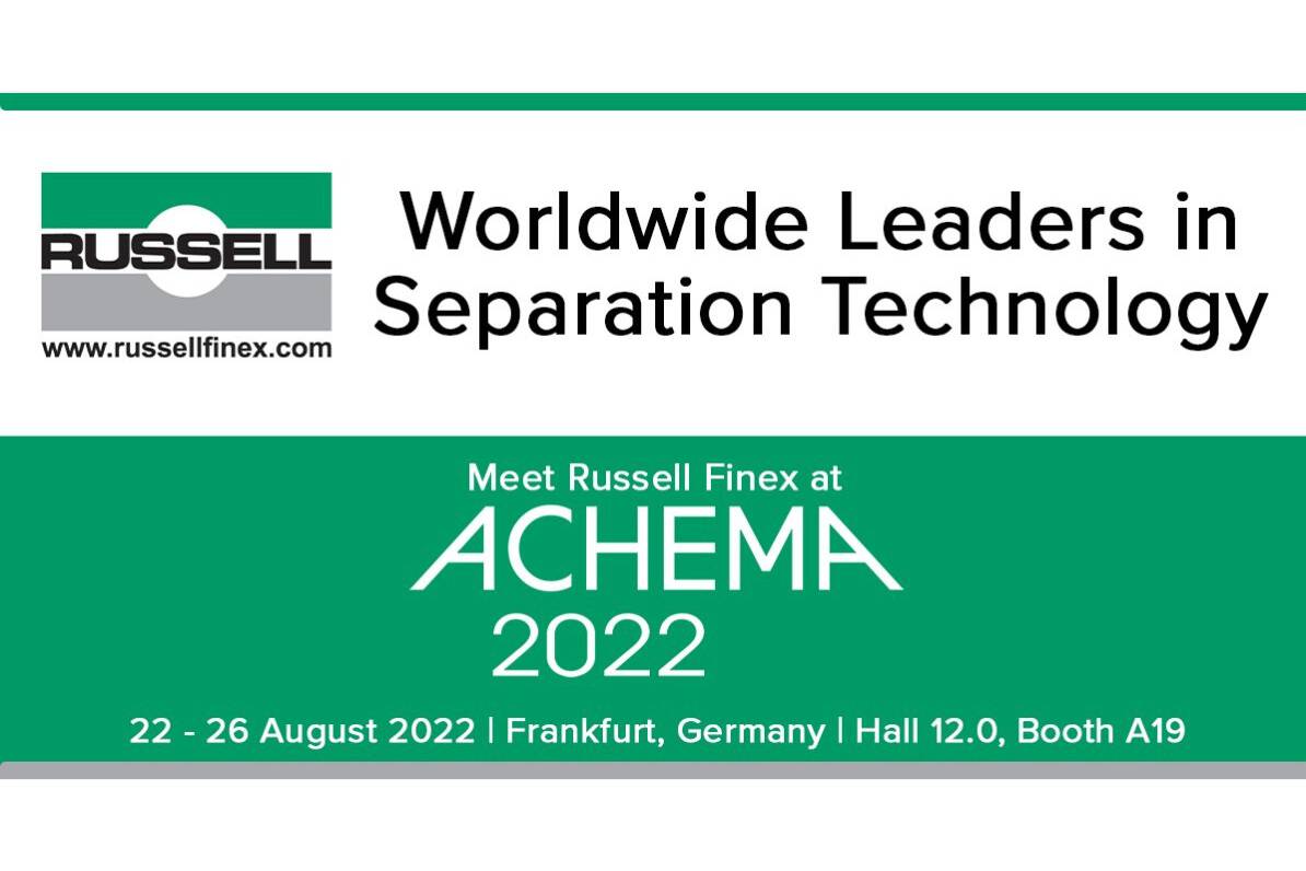 Meet Russell Finex at ACHEMA 2022 Russell Finex is proud to announce its participation at ACHEMA 2022