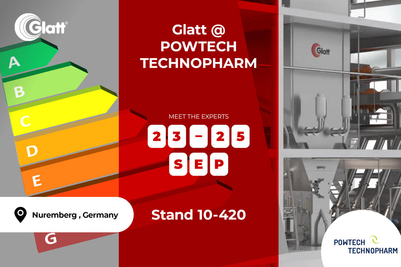 Energy-efficient for optimal particles.  Powtech 2025. Glatt at stand 10-420. Energy-optimized particle production, contract manufacturing and flexible engineering concepts for pharma and biotech.