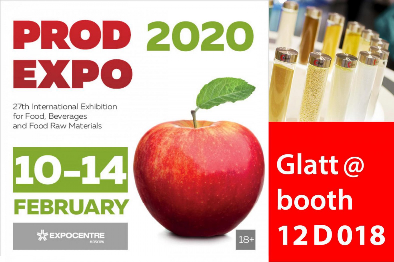Prodexpo 2020, Moscow: Meet the Glatt Experts @ booth 12D018 Check out the advantages of innovative particle design of your food and feed ingredients